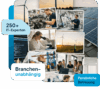 Bildcollage aus sechs Fotos zeigt verschiedene Branchen mit Maschinenbau, Robotik, Forschung, Energie, Logistik und IT Zusammenarbeit